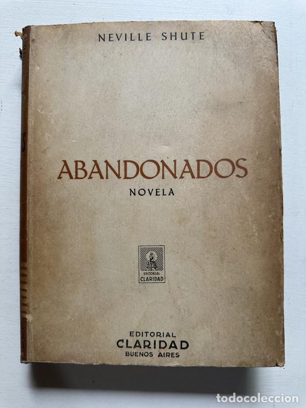 Libros: Abandonados - Shute Neville - Foto 1