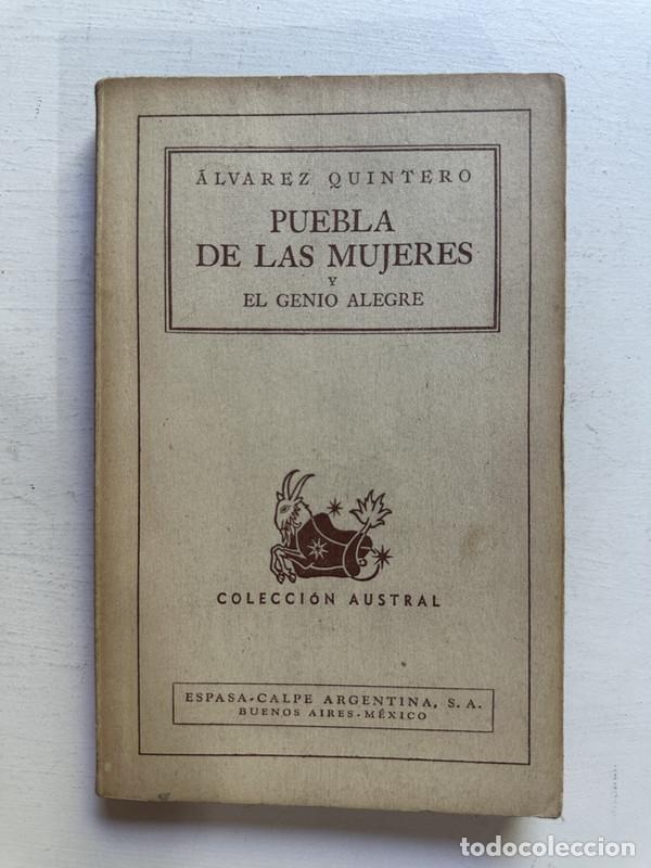 Libros: Puebla de las mujeres - alvarez Quintero - Foto 1