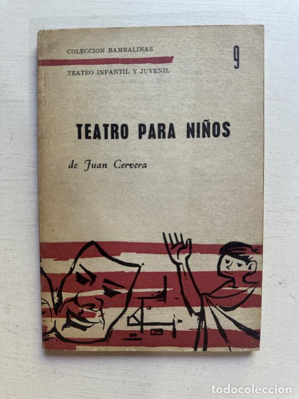 Libros: Teatro para ni&ntilde;os - Cervera Juan - Foto 1