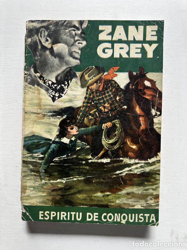 Libros: Espiritu de conquista - Grey Zane - Foto 1
