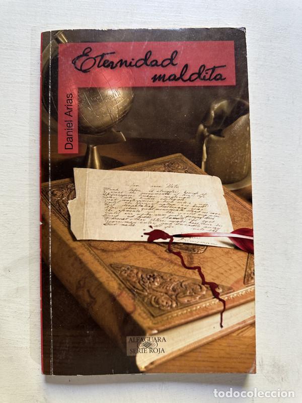 Libros: Eternidad maldita - Arias Daniel - Foto 1