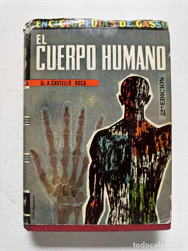 Libros: El cuerpo humano - Castello Roca A. - Foto 1