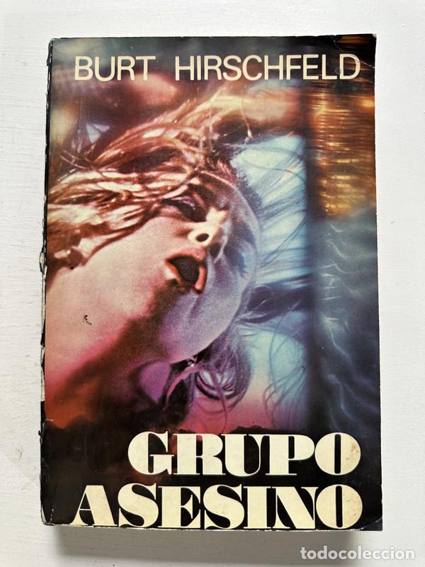 Libros: Grupo asesino - Hirschfeld Burt - Foto 1