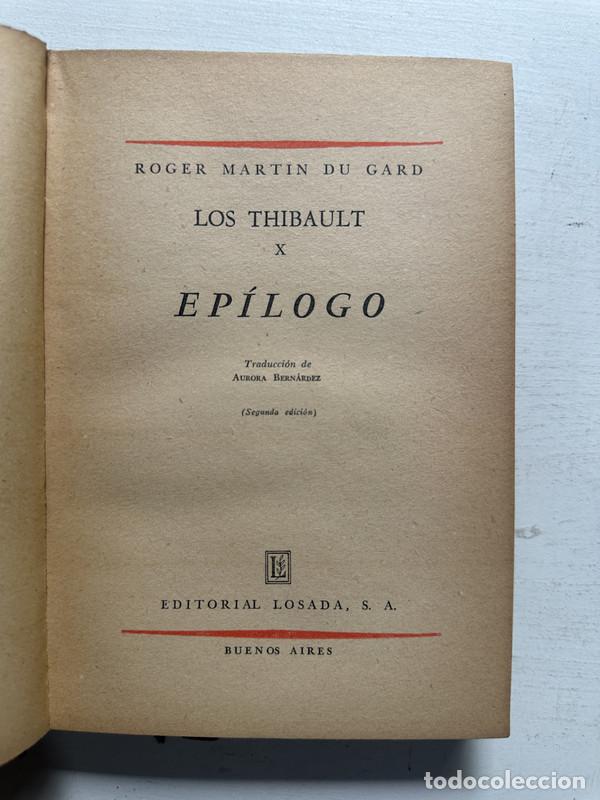 Libros: Los Thibault X: Epilogo - Martin du Gard Roger - Foto 1