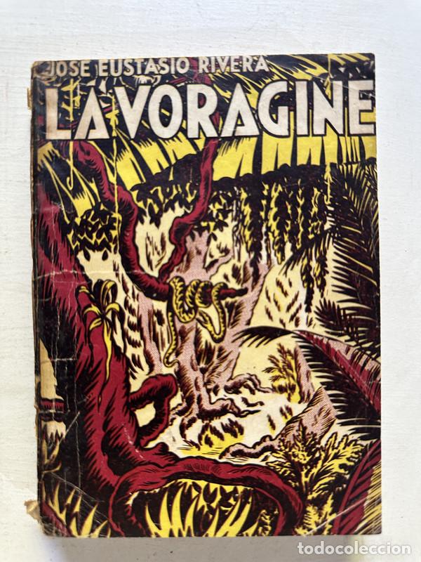 Libros: La voragine - Rivera Jose Eustasio - Foto 1