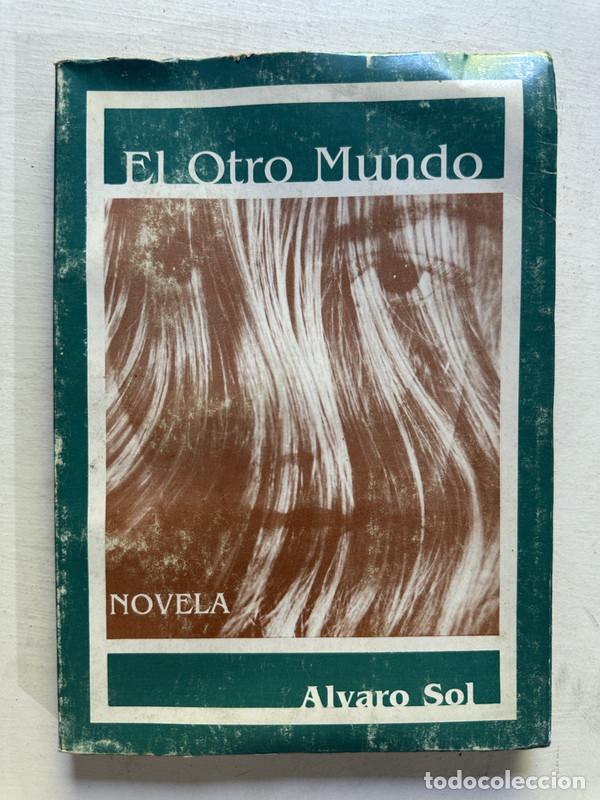 Libros: El otro mundo - Sol alvaro - Foto 1