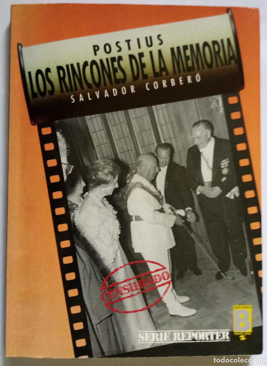 Libros: Postius. Los rincones de la memoria / Salvador Corber&oacute;. Ediciones B - Foto 1