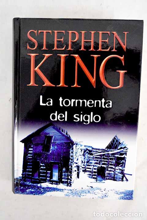 Libros: La tormenta del siglo.- King, Stephen - Foto 1