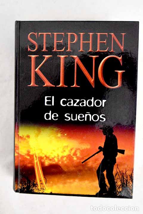 Libros: El cazador de sue&ntilde;os.- King, Stephen - Foto 1