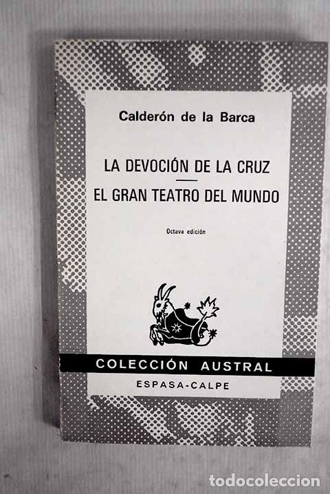 Libros: La devoci&oacute;n de la Cruz.- Calder&oacute;n de la Barca, Pedro - Foto 1