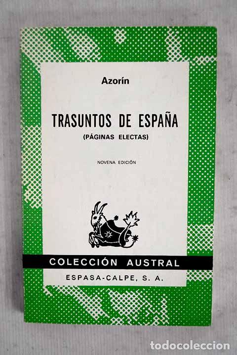 Libros: Trasuntos de Espa&ntilde;a: (p&aacute;ginas electas).- Martinez Ruiz, Jos&eacute; (Azor&iacute;n)