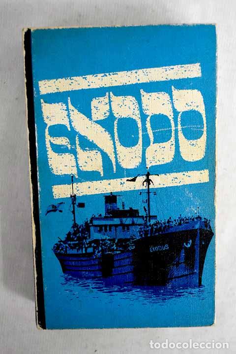 Libros: Exodo: Uris, Leon: C&iacute;rculo de Lectores..- Uris, Leon - Foto 1