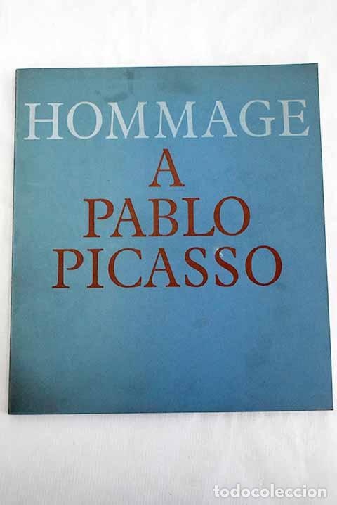 Libros: Hommage a Pablo Picasso.- Picasso, Pablo - Foto 1