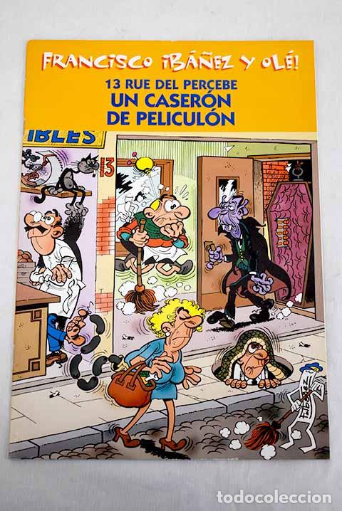 Libros: 13 rue del percebe, un caser&oacute;n de pelicul&oacute;n.- Iba&ntilde;ez, Francisco