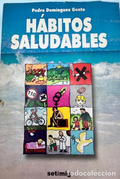 Libros: Habitos Saludables - Pedro Dom&iacute;nguez Gento. - Foto 1