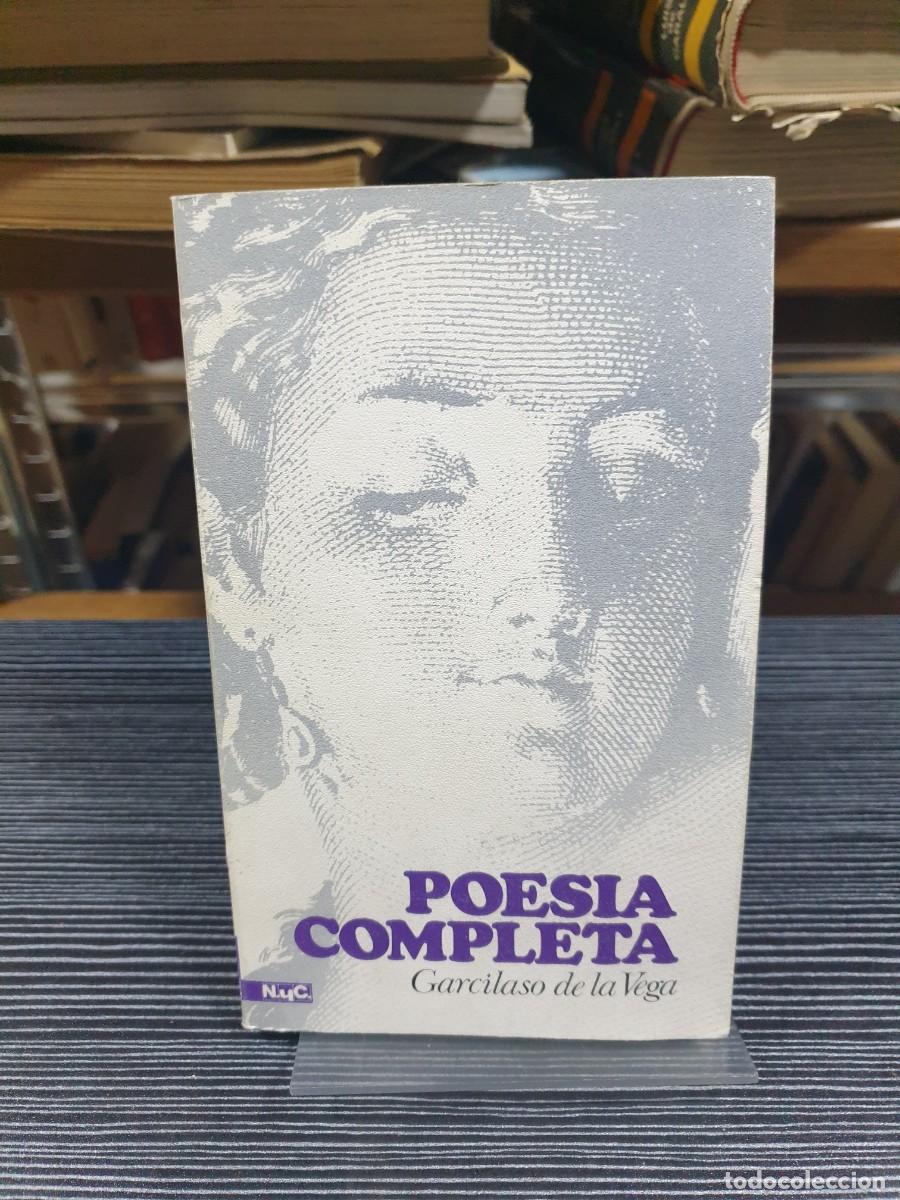 Libros: Poes&iacute;a Completa Garcilaso de la Vega - Foto 1