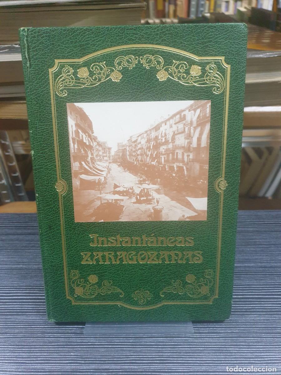 Libros: Instant&aacute;neas Zaragozanas - Foto 1