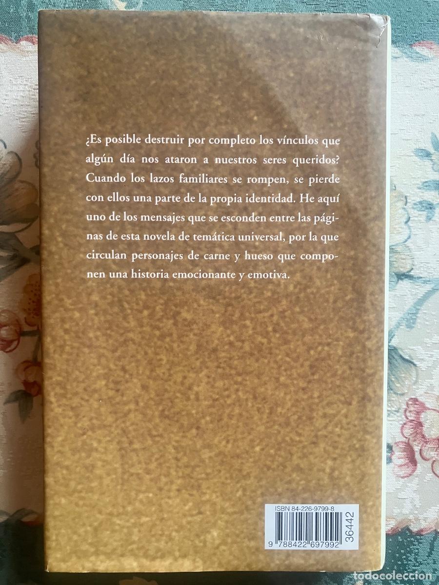 Libros: Lazos rotos. Kristin Hannah - Foto 2