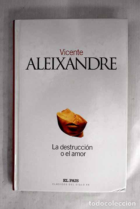 Libros: La destrucci&oacute;n o el amor.- Aleixandre, Vicente - Foto 1