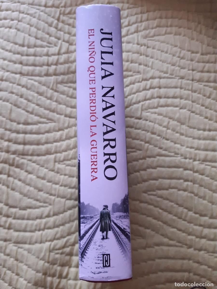 Libros: EL NI&Ntilde;O QUE PERDI&Oacute; LA GUERRA. Julia Navarro - Foto 3