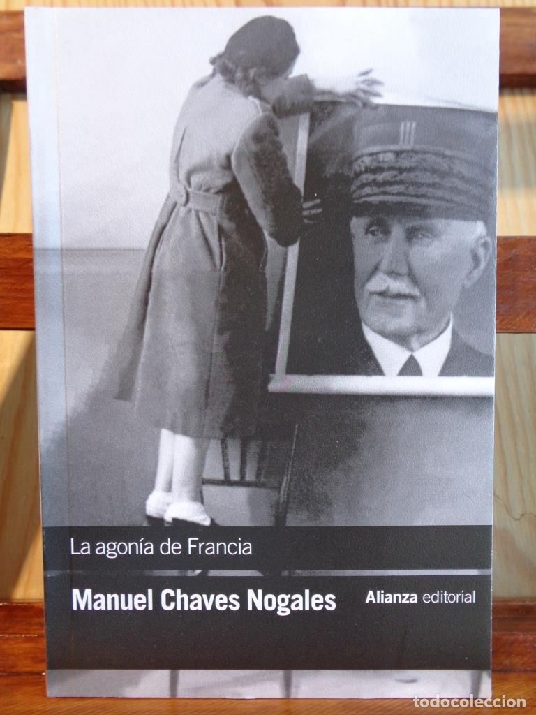 Libri di seconda mano: LA AGON&Iacute;A DE FRANCIA - MANUEL CHAVES NOGALES