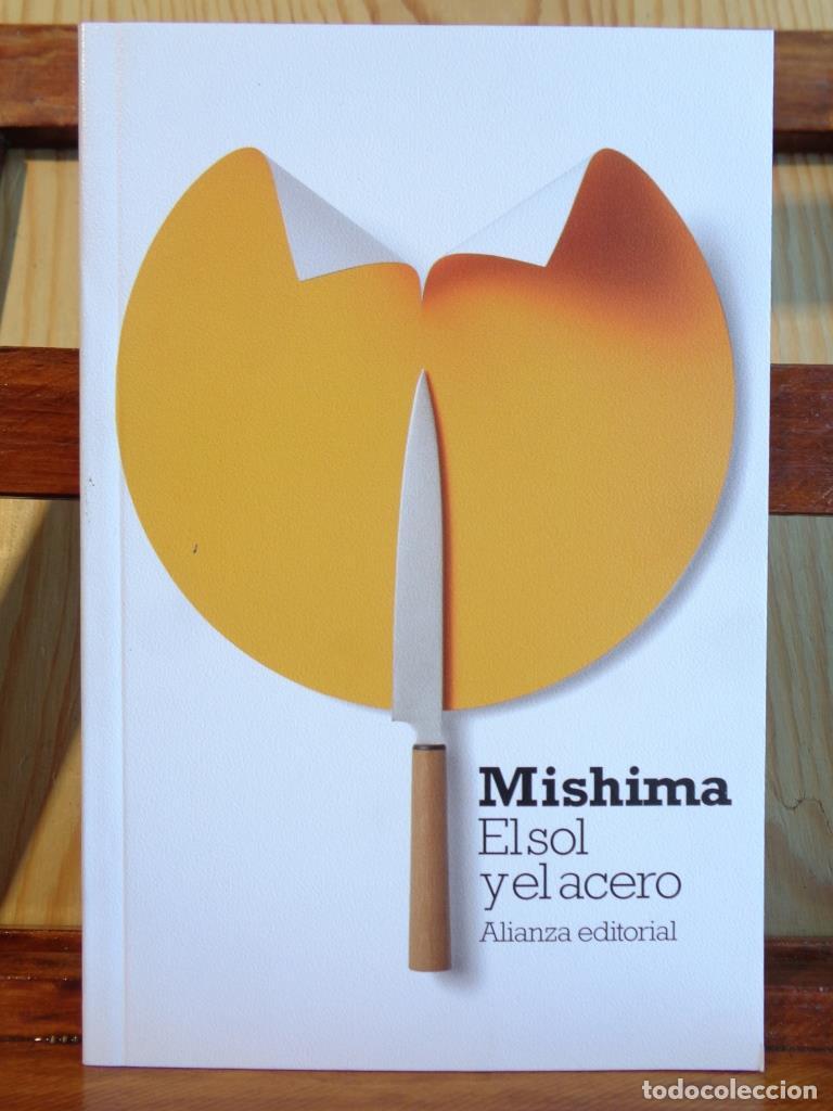 Libros: EL SOL Y EL ACERO - YUKIO MISHIMA