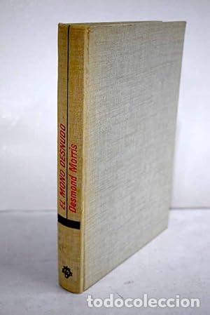 Libros: El mono desnudo - Desmond Morris - Foto 1