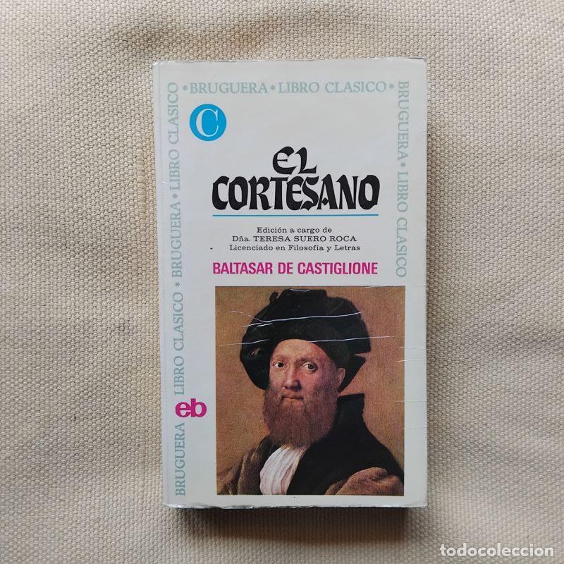 Libros: El cortesano - Baltasar de Castiglione - Foto 1