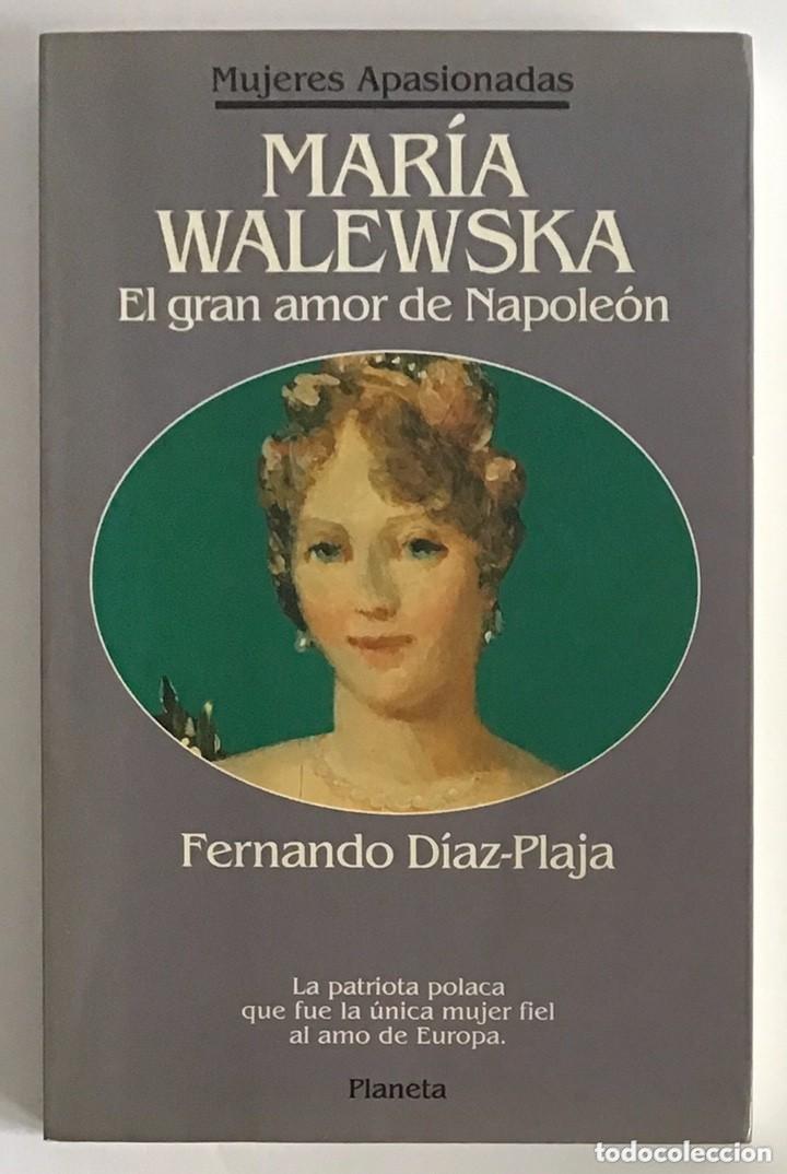 Libri di seconda mano: MARIA WALEWSKA - DIAZ PLAJA. FERNANDO