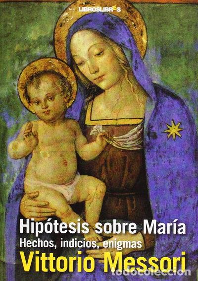 books: Hip&oacute;tesis sobre Mar&iacute;a- 9788496088627