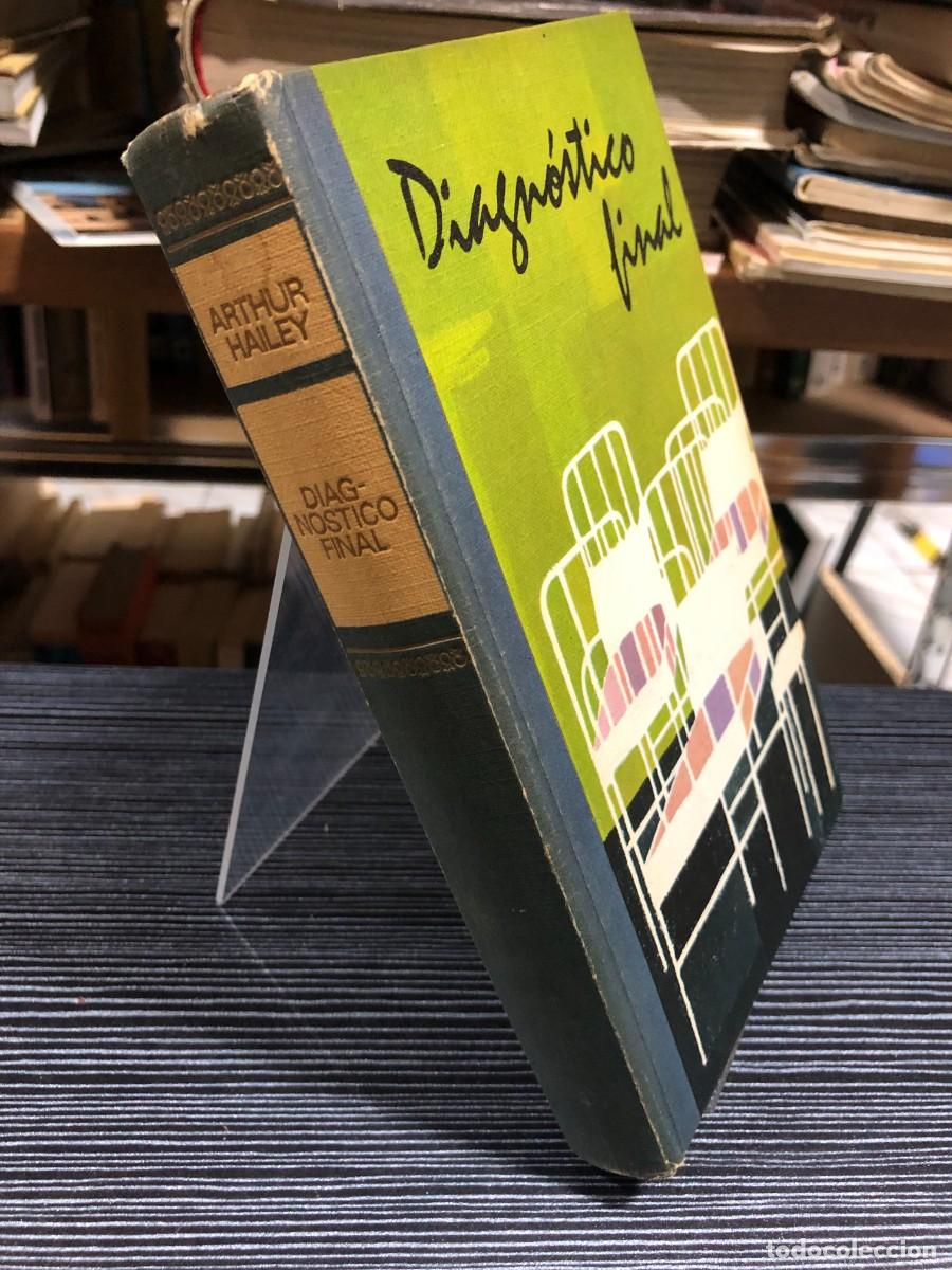 Libros: Diagn&oacute;stico Final Arthur Hailey - Foto 1