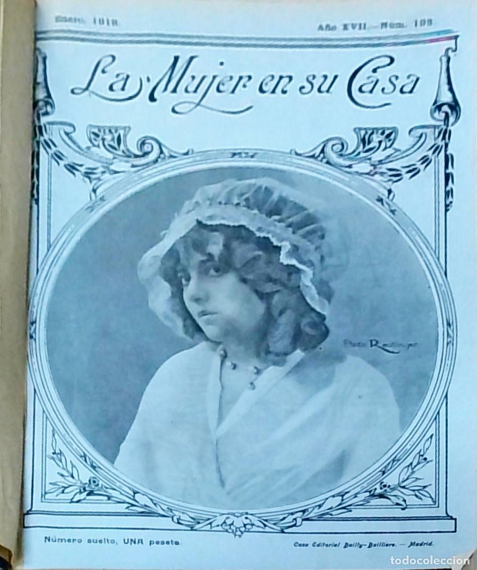 B&uuml;cher: La Mujer en su Casa. A&ntilde;o 1918 COMPLETO. TOTAL 12 REVISTAS. A&ntilde;o XVII, N&ordm; 193 (Enero) a N&ordm; 204 (Diciem