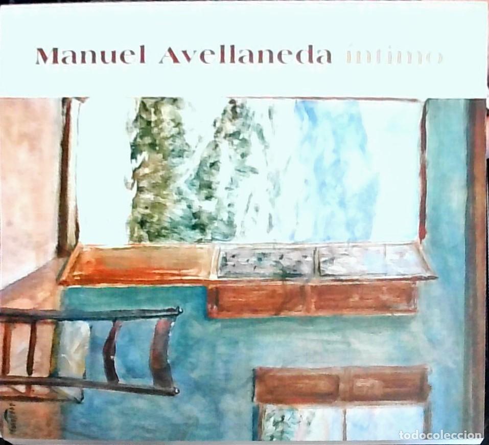 Livros em segunda m&atilde;o: Manuel Avellaneda &iacute;ntimo - Manuel Avellaneda:
