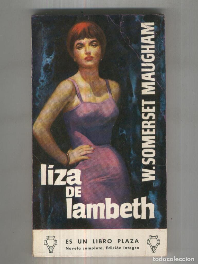 Livres: LIbro Plaza numero 0201: Liza de Lambeth - W. Somerset Maugham