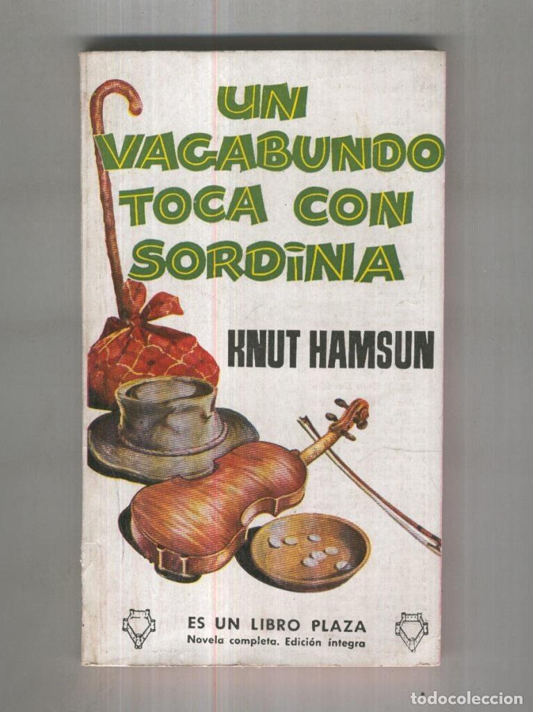 Libri di seconda mano: LIbro Plaza numero 0125: Un vagabundo toca con sordina - Knut Hamsun