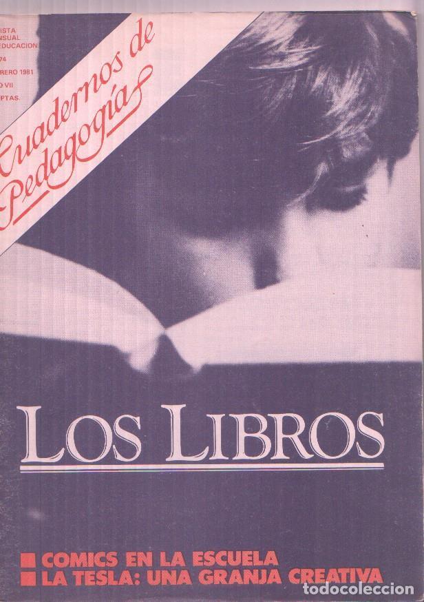 Libros: Cuadernos de pedagogias numero 074: Los libros - Varios - Foto 1