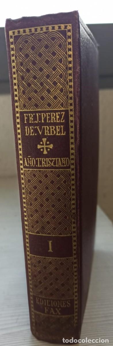 Libros: A&Ntilde;O CRISTIANO i - Fr. Justo P&eacute;rez de Urbel