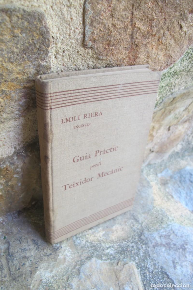 Libros: GUIA PRACTICA PERAL TEIXIDOR MECANIC. EMILI RIERA ENGINYER - Foto 1