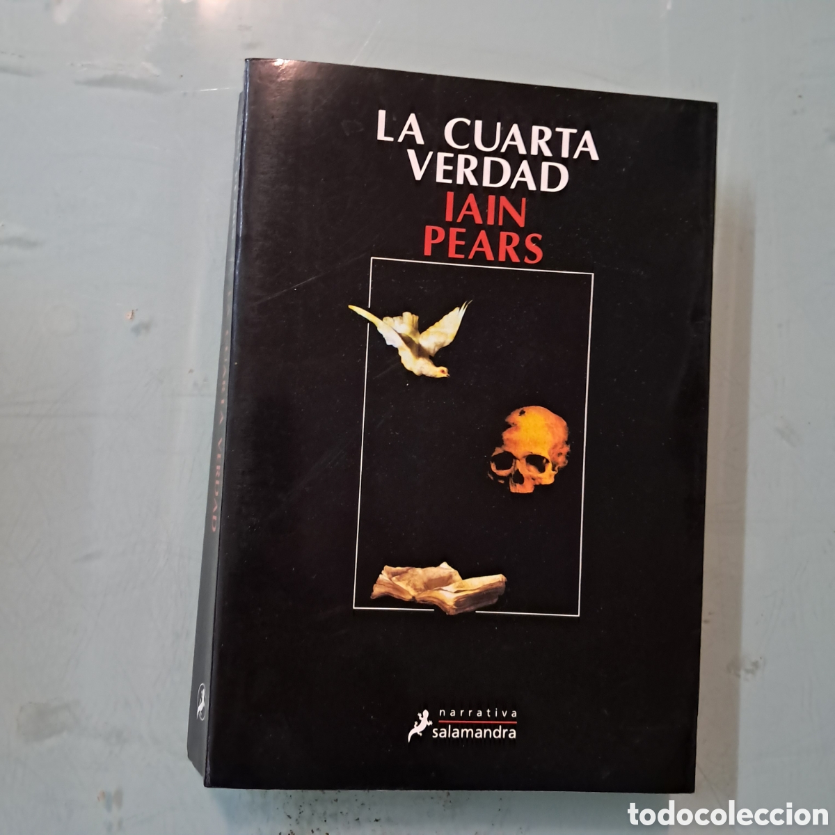 Libros: Iain Pears La cuarta verdad, Salamandra - Foto 1