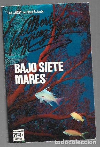 Libros: BAJO SIETE MARES - VAZQUEZ-FIGUEROA, ALBERTO - Foto 1