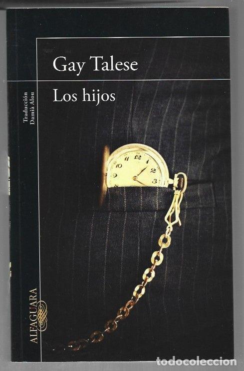 Libros: HIJOS - LOS - TALESE, GAY - Foto 1