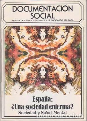Livros em segunda m&atilde;o: Documentaci&oacute;n social. Espa&ntilde;a: &iquest;Una sociedad enferma?