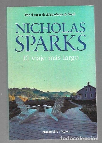 Libros: VIAJE MAS LARGO - EL - SPARKS, NICHOLAS - Foto 1