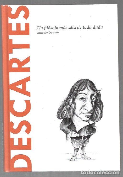 Libros: DESCARTES. UN FILOSOFO MAS ALLA DE TODA DUDA - DOPAZO, ANTONIO