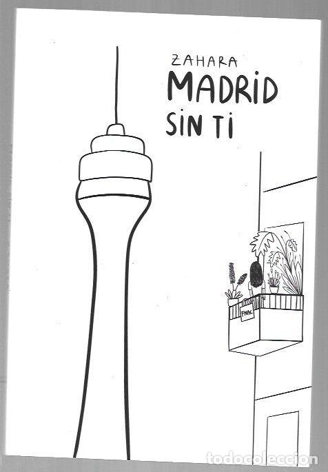 Libros: MADRID SIN TI - ZAHARA - Foto 1