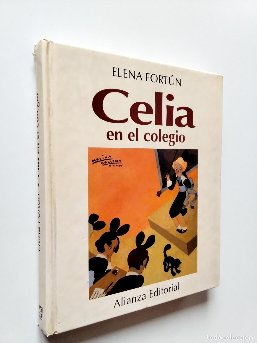 Libros: Elena Fort&uacute;n - Celia en el colegio - Foto 1