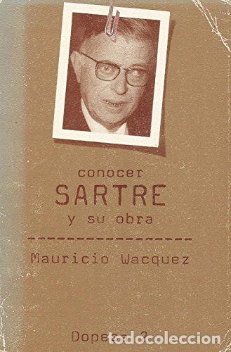 Libros: Sartre y su obra - Mauricio Wacquez - Foto 1