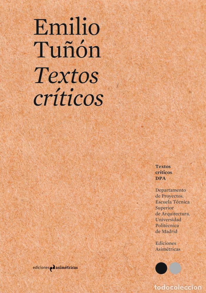 Libros: TEXTOS CRITICOS 8 - TU&Ntilde;ON,EMILIO - Foto 1