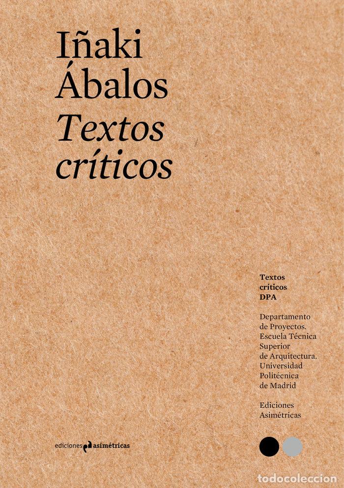 Libros: TEXTOS CRITICOS 5 - ABALOS,I&Ntilde;AKI - Foto 1