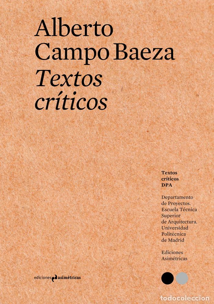 Libros: TEXTOS CRITICOS 1 - CAMPO BAEZA,ALBERTO - Foto 1